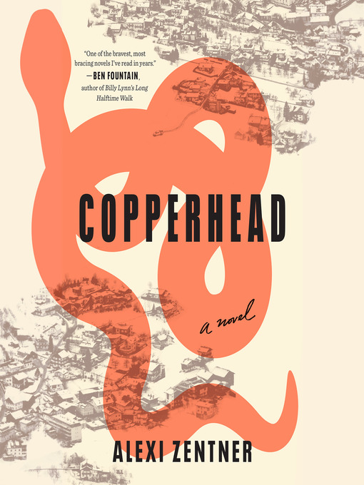 Title details for Copperhead by Alexi Zentner - Available